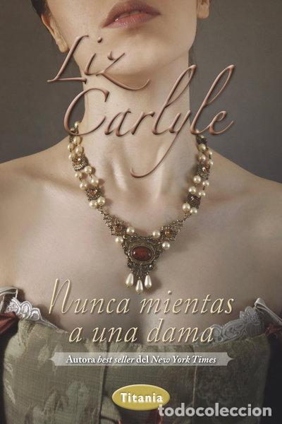 Libros: Nunca mientas a una dama- 9788492916610