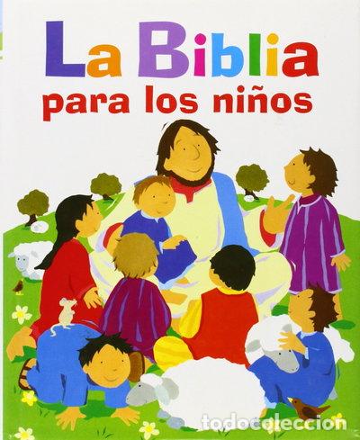 Libros: La Biblia para los ni&ntilde;os- 9788423667406