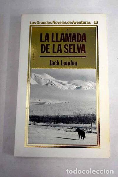 Libri di seconda mano: La llamada de la selva- 9788475307664