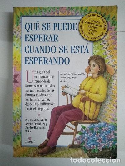 Livres: Qu&eacute; se puede esperar cuando se est&aacute; esperando- 9788489778566