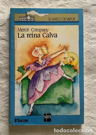 Libros: La reina Calva- 9788434822979