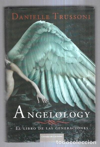 Libros: Angelology. El libro de las generaciones- 9788467239836