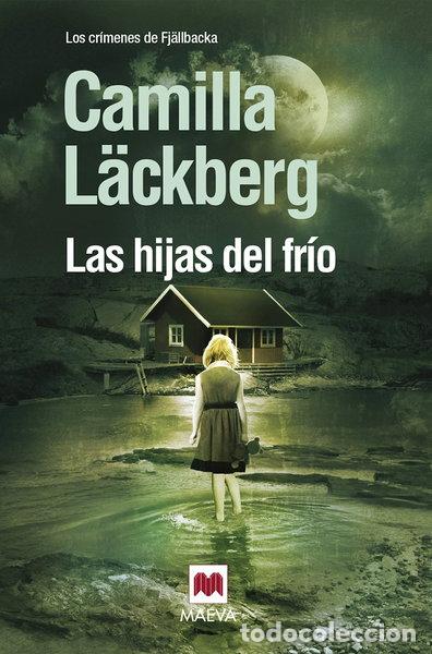 Libros: Las hijas del fr&iacute;o- 9788492695010