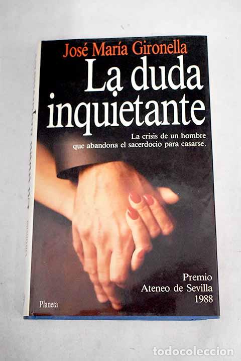 B&uuml;cher: La Duda Inquietante. - Jose Maria Gironella. TDK827