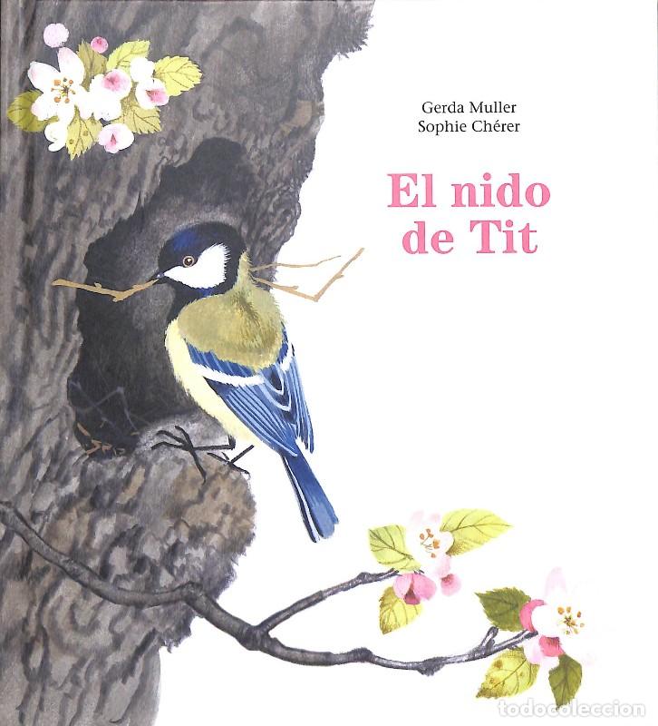 Libros: El Nido de Tit - &Agrave;uria Galcer&aacute;n - Ing Edicions - Infantil