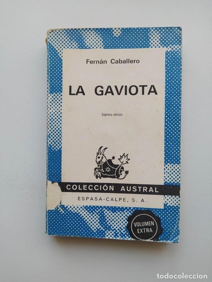 Libros: La gaviota. Colecci&oacute;n Austral n&ordm; 364. - Fern&aacute;n Caballero.