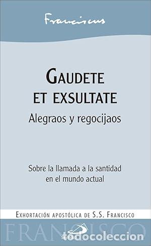 Libros: Gaudete et exsultate. - Papa Francisco. TDK887