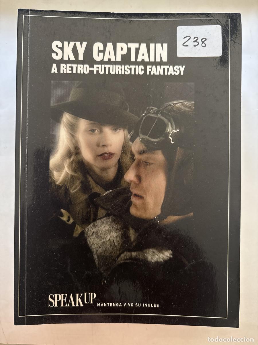 B&uuml;cher: SKY CAPTAIN. A RETRO-FUTURISTIC FANTASY. COLECCI&Oacute;N: SPEAK UP, MANTENGA VIVO SU INGL&Eacute;S - TDK1201