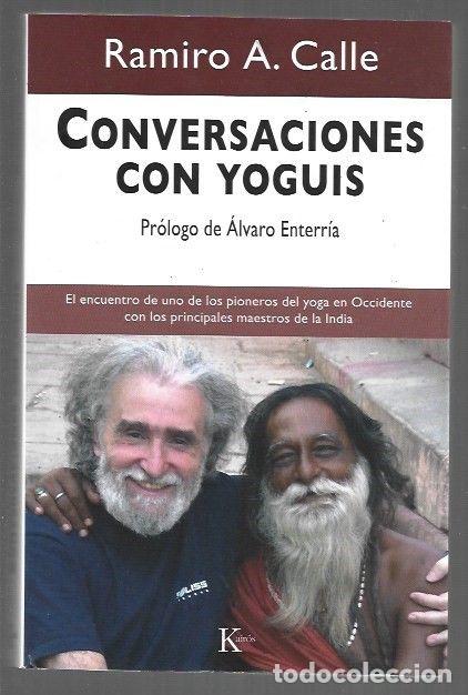 Libri di seconda mano: CONVERSACIONES CON YOGUIS - CALLE, RAMIRO A.