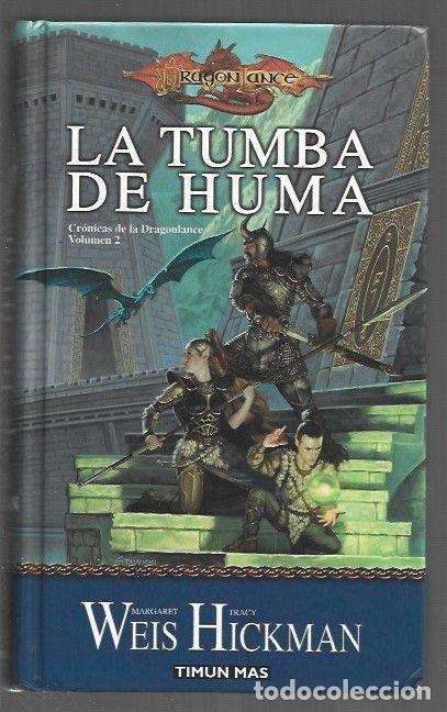 B&uuml;cher: TUMBA DE HUMA - LA. CRONICAS DE LA DRAGONLANCE 2 - WEIS, MARGARET Y TRACY HICKMAN