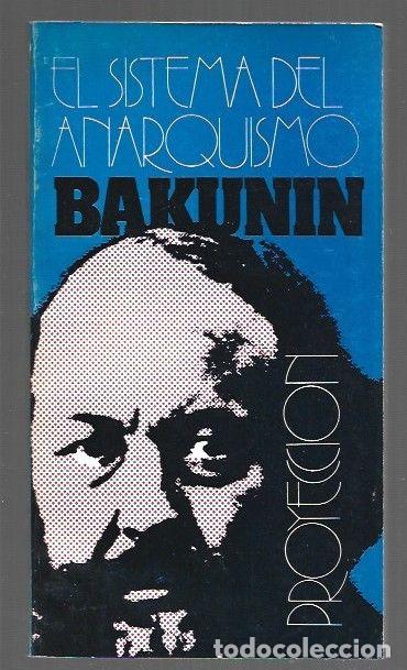 B&uuml;cher: SISTEMA DEL ANARQUISMO - EL - BAKUNIN, MIJAIL