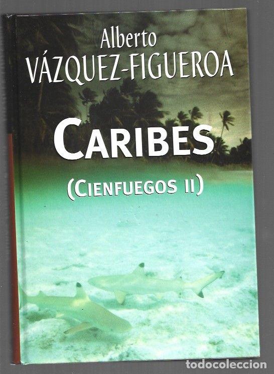 Livres: CARIBES. CIENFUEGOS II - VAZQUEZ-FIGUEROA, ALBERTO