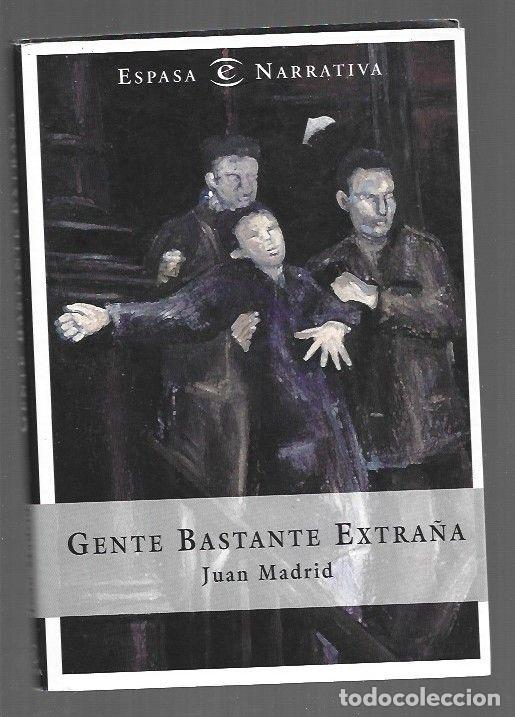 books: GENTE BASTANTE EXTRA&Ntilde;A - MADRID, JUAN
