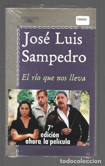 books: RIO QUE NOS LLEVA - EL - SAMPEDRO, JOSE LUIS