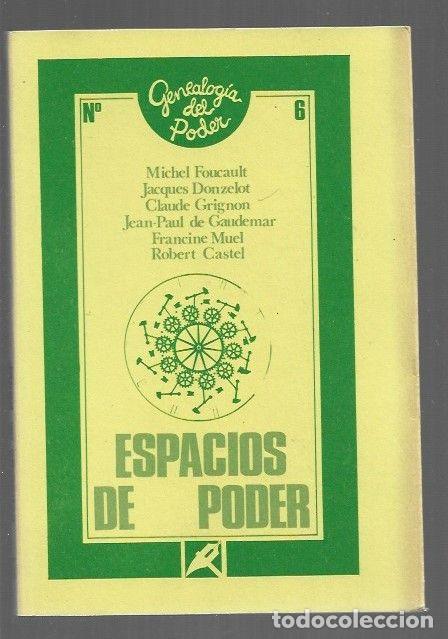 books: ESPACIOS DE PODER - FOUCAULT, MICHEL / JACQUES DONZELOT / CLAUDE GRIGNON / JEAN-PAUL DE GAUDEMAR / F