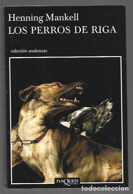 B&uuml;cher: PERROS DE RIGA - LOS - MANKELL, HENNING