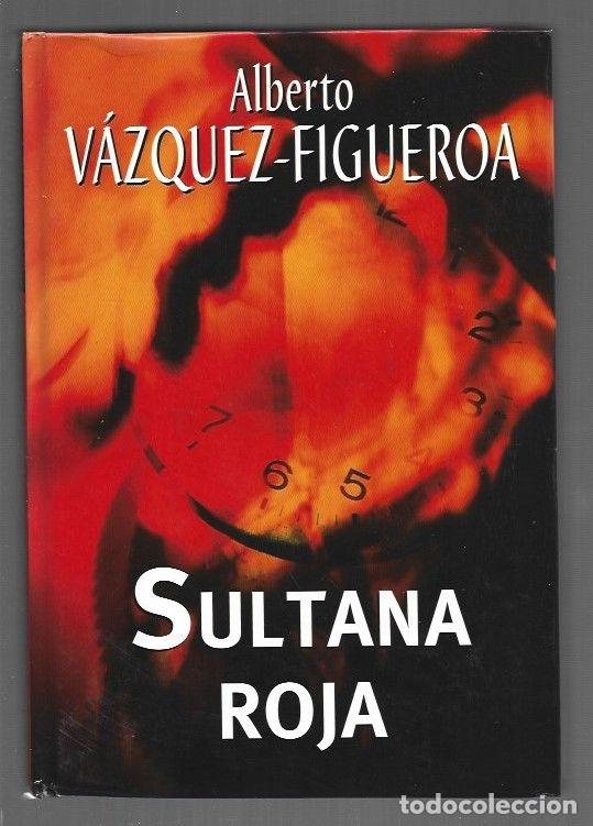 B&uuml;cher: SULTANA ROJA - VAZQUEZ-FIGUEROA, ALBERTO