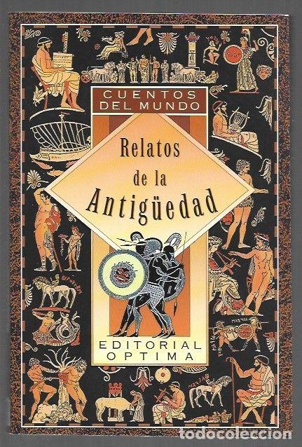 B&uuml;cher: RELATOS DE LA ANTIG&Uuml;EDAD - ACKERMANN, ERICH (RECOPILACION Y ADAPTACION)