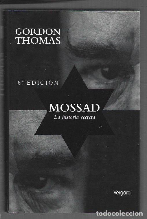 Livros em segunda m&atilde;o: MOSSAD. LA HISTORIA SECRETA - THOMAS, GORDON