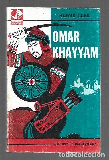 Libros: OMAR KHAYYAM. UNA VIDA - LAMB, HAROLD