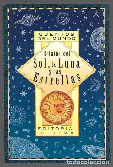 books: RELATOS DEL SOL, LA LUNA Y LAS ESTRELLAS - BLASCHEK-KRAWCZYK, ULRIKE (RECOPILADOR)