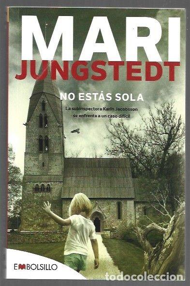 Libros: NO ESTAS SOLA - JUNGSTEDT, MARI - Foto 1