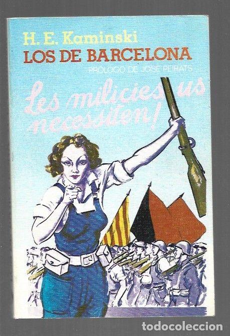 Libros: LOS DE BARCELONA - H. E. KAMINSKI