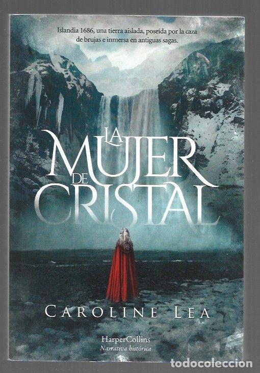 Libros: MUJER DE CRISTAL - LA - LEA, CAROLINE - Foto 1