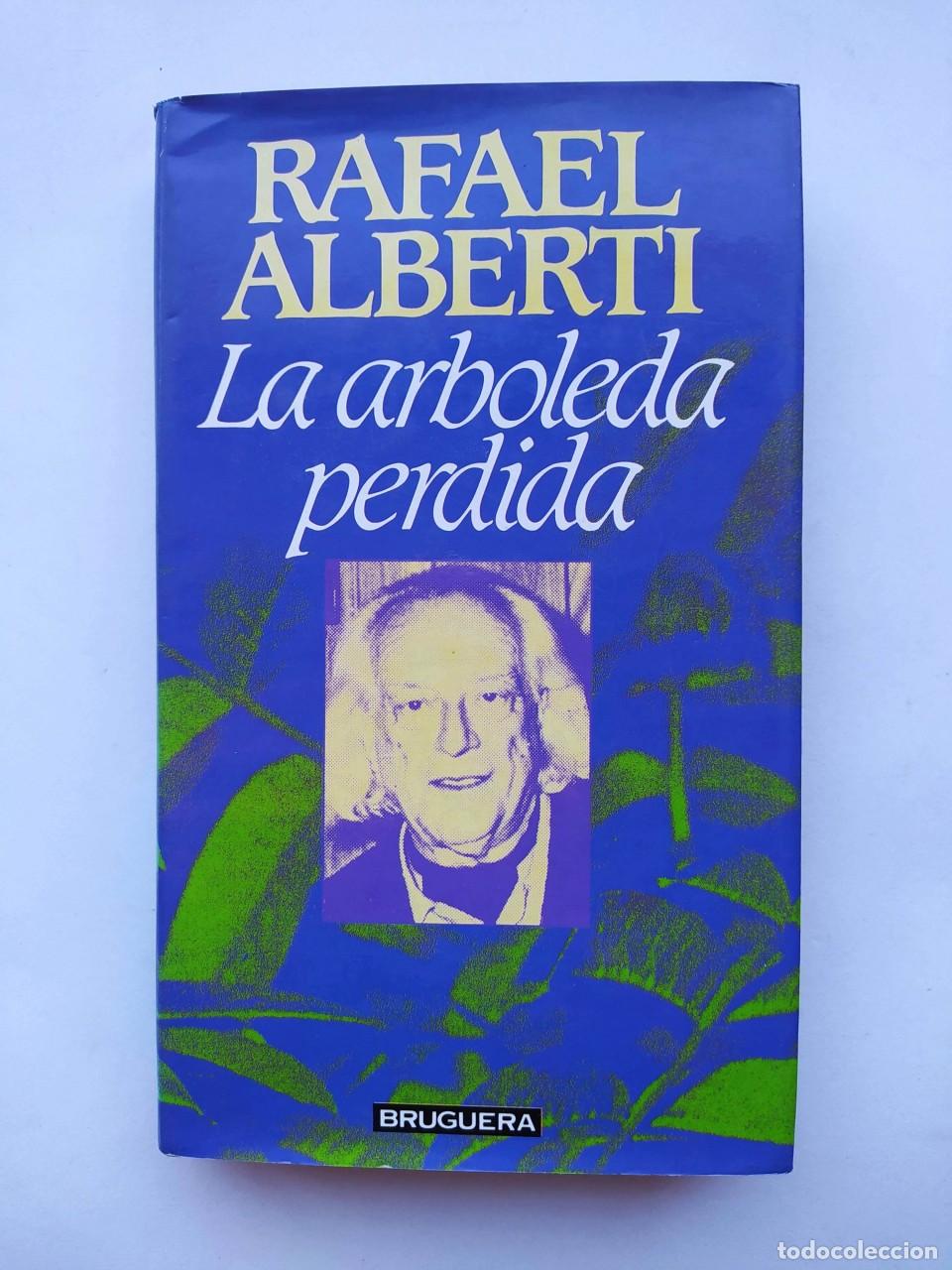 Libros: La arboleda perdida. - Rafael Alberti. TDK612 - Foto 1