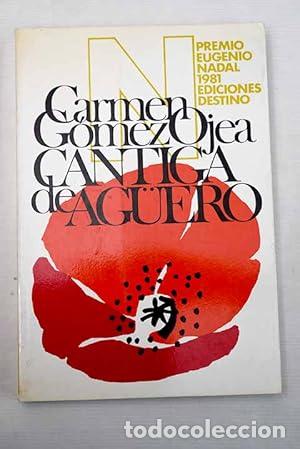 CANTIGA DE AGUERO. - GOMEZ OJEA, CARMEN. TDK904