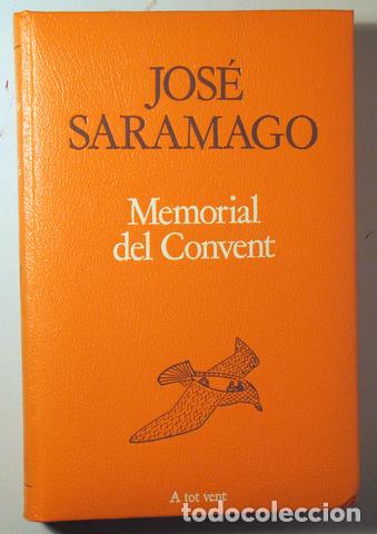 Livros em segunda m&atilde;o: SARAMAGO, Jos&eacute; - MEMORIAL DEL CONVENT - Barcelona 1988 - 1a edici&oacute; en catal&agrave;