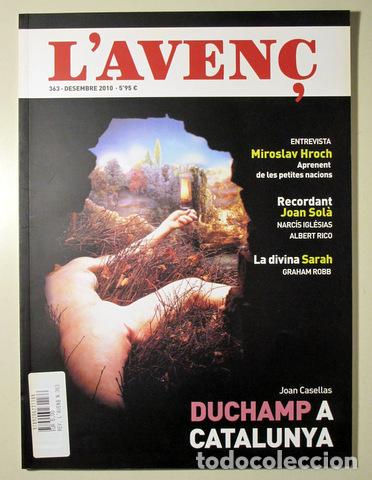 books: Duchamp, Marcel - CASELLAS, Joan - L'AVEN&Ccedil; 363. DUCHAMP A CATALUNYA - Barcelona 2010 - Molt il&middot;lustr