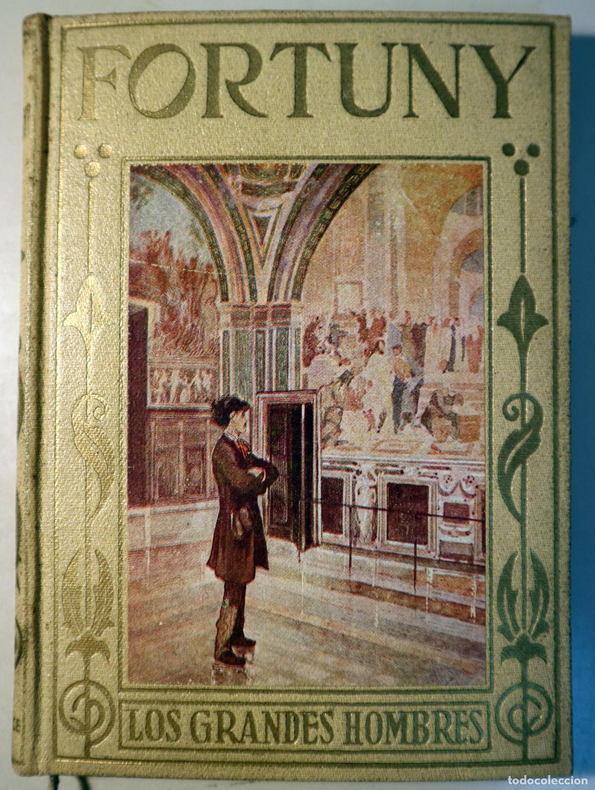 books: Fortuny, Mari&agrave; - CIERVO, Joaqu&iacute;n - FORTUNY - Barcelona s/f - Ilustrado