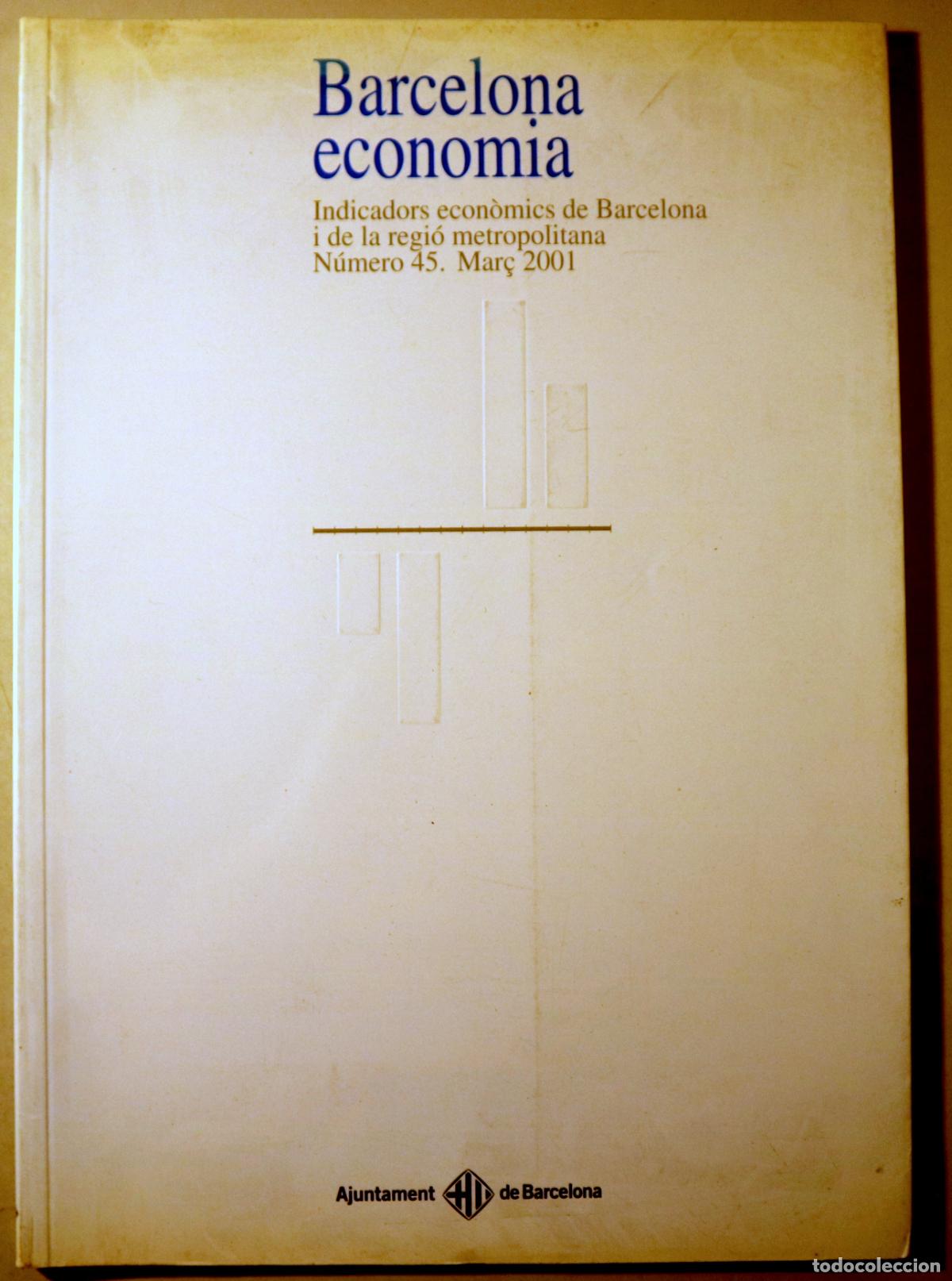 books: BARCELONA ECONOMIA. Indicador econ&ograve;mics de Barcelona. N&uacute;m. 39 - Barcelona 2001