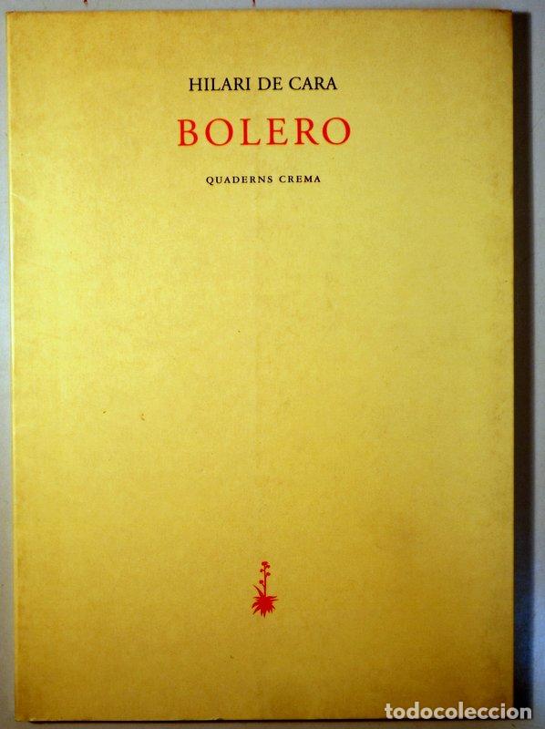 books: CARA, Hilari de - BOLERO - Barcelona 1998