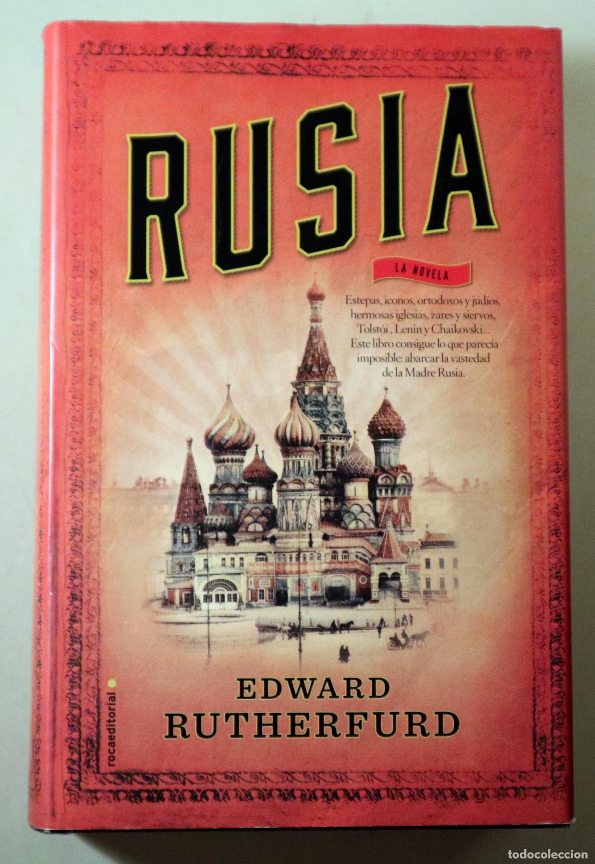 B&uuml;cher: RUTHERFURD, Edward - RUSIA. LA NOVELA - Barcelona 2014 - 1&ordf; edici&oacute;n en espa&ntilde;ol