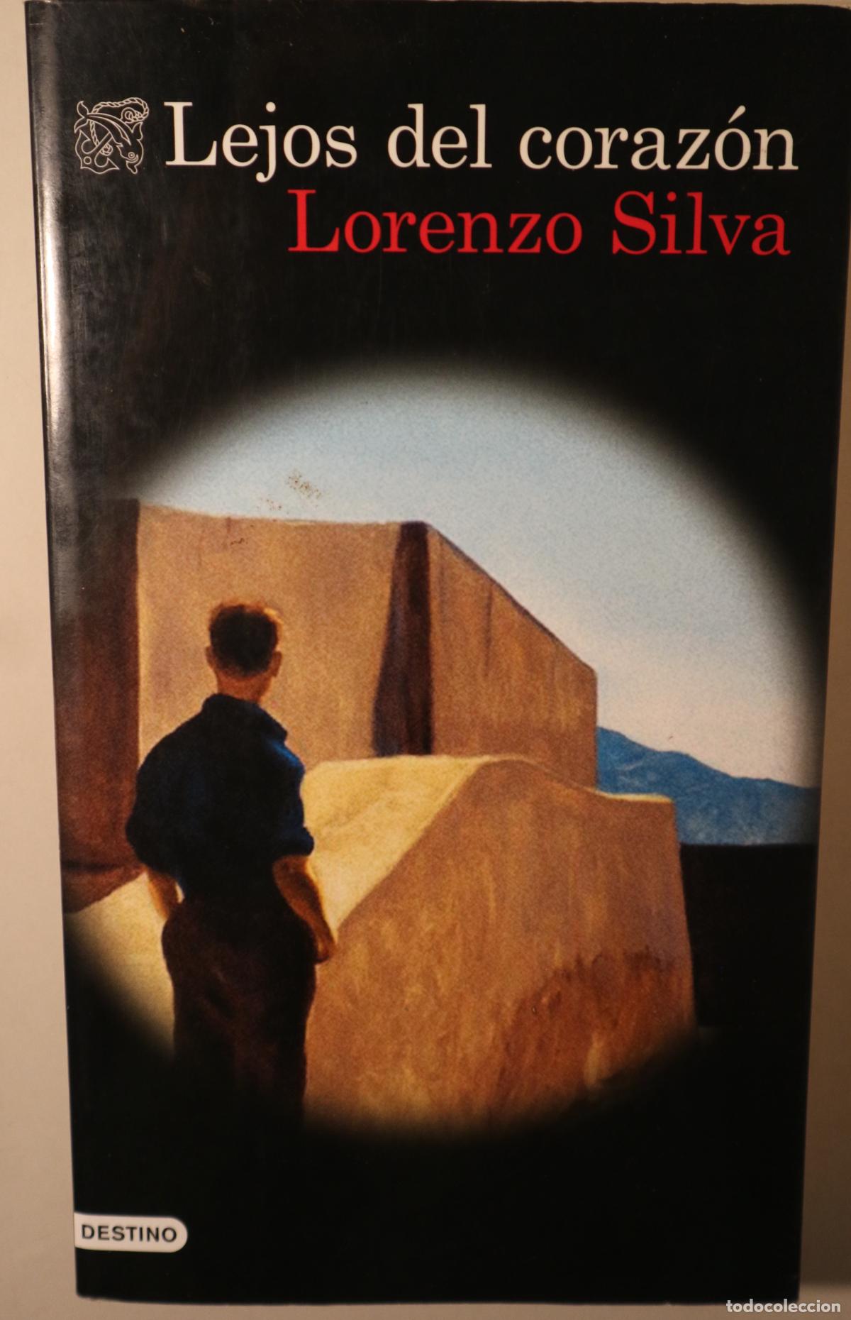 B&uuml;cher: SILVA, Lorenzo - LEJOS DEL CORAZ&Oacute;N - Barcelona 2018 - 1&ordf; edici&oacute;n