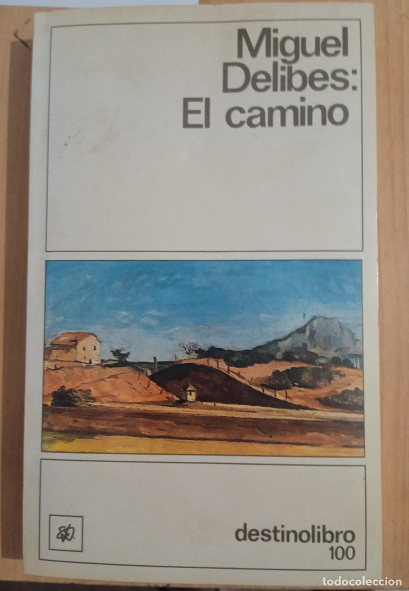 Libros: EL CAMINO. MIGUEL DELIBES - Foto 1