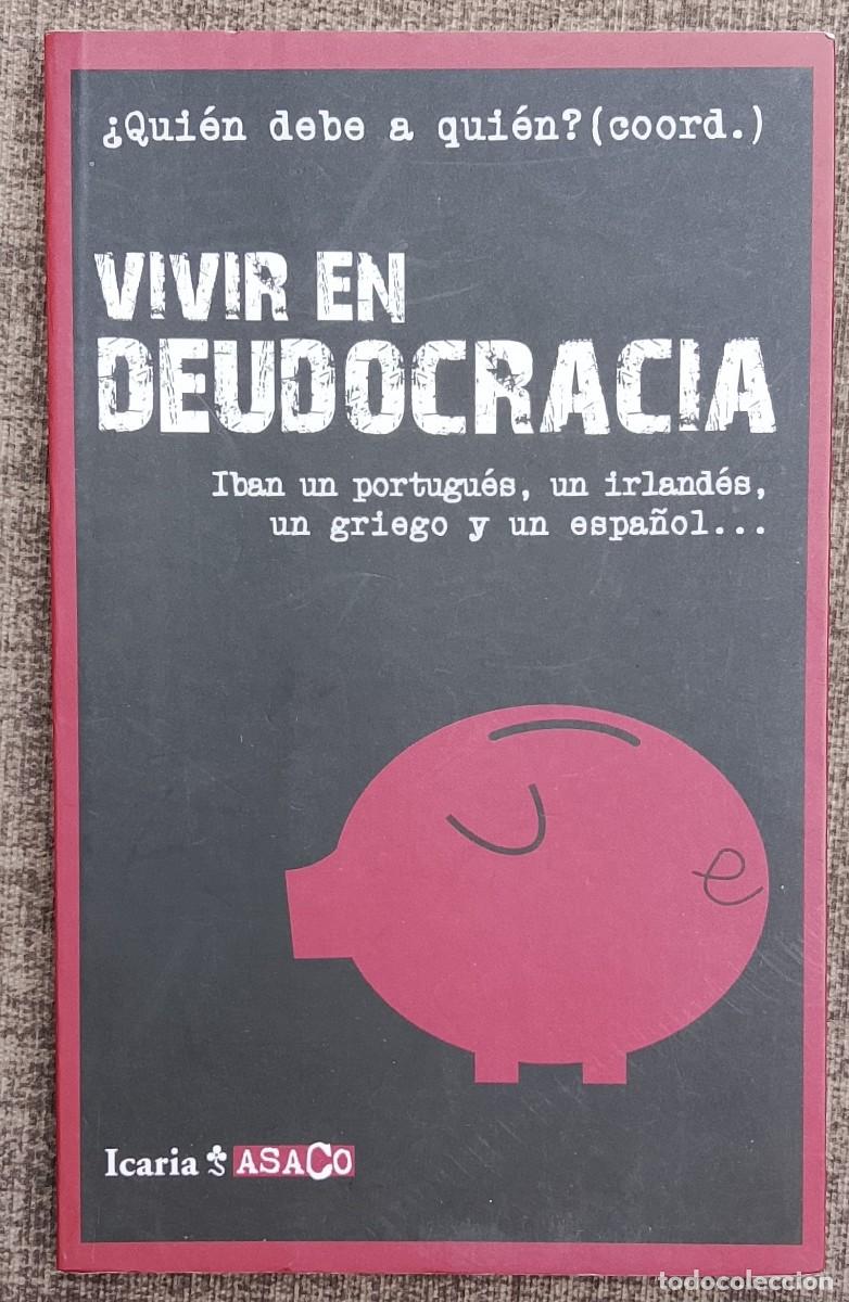 Libros: Vivir en deudocracia.