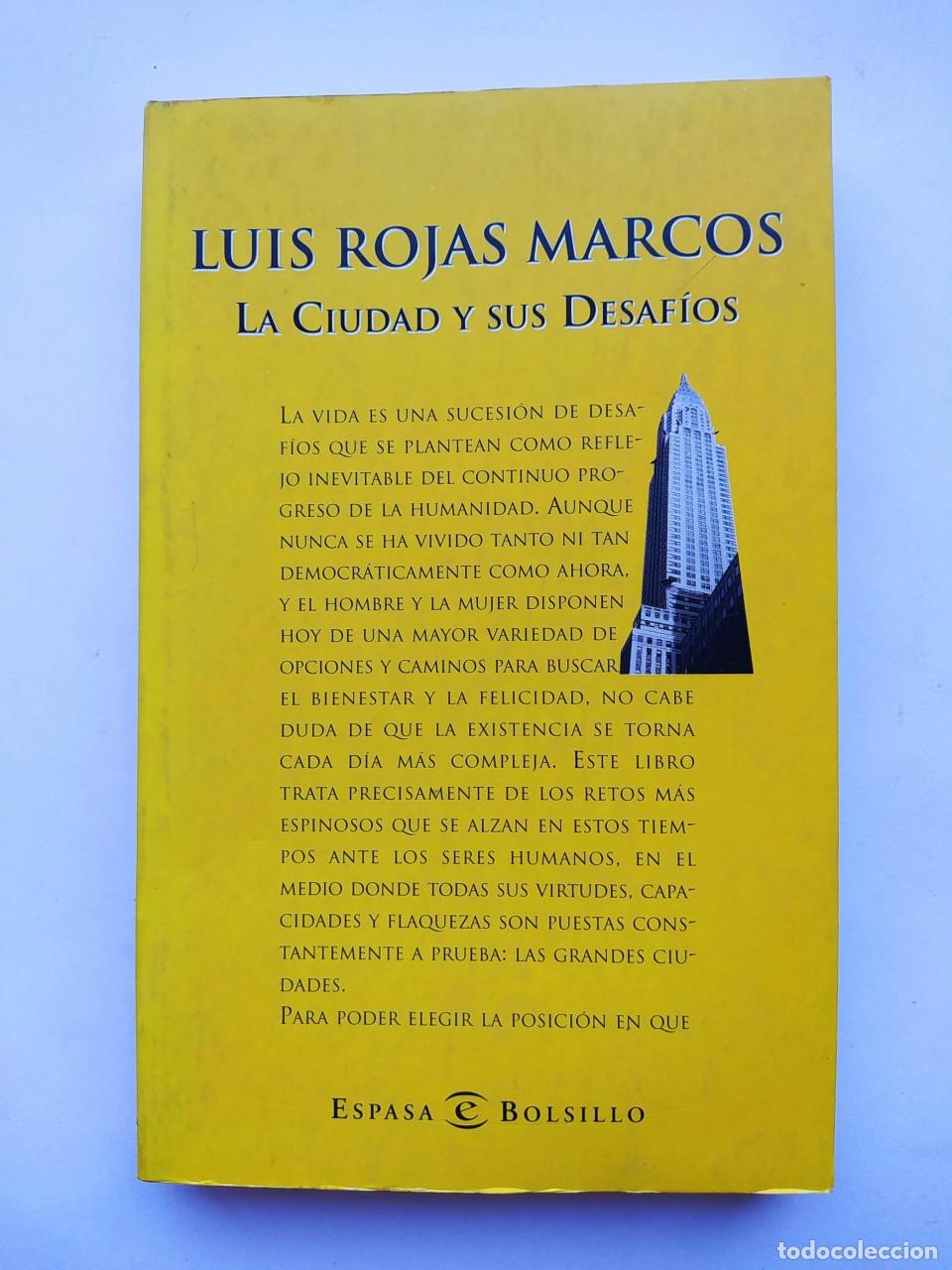 Libri di seconda mano: LA CIUDAD Y SUS DESAFIOS. - Luis ROJAS Y MARCOS. TDK612