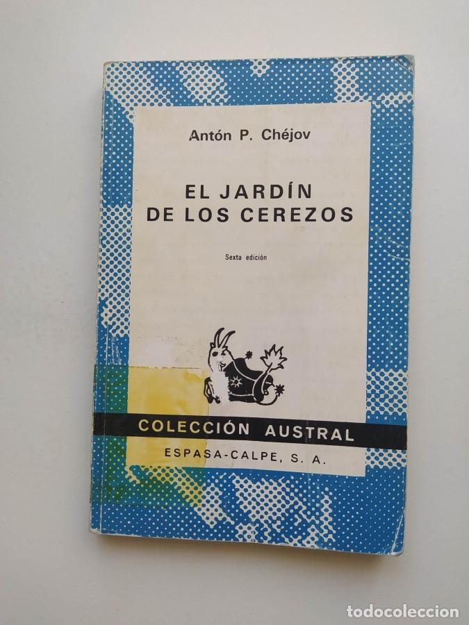 B&uuml;cher: EL JARDIN DE LOS CEREZOS. COLECCI&Oacute;N AUSTRAL N&ordm; 245. - ANTON P. CHEJOV.