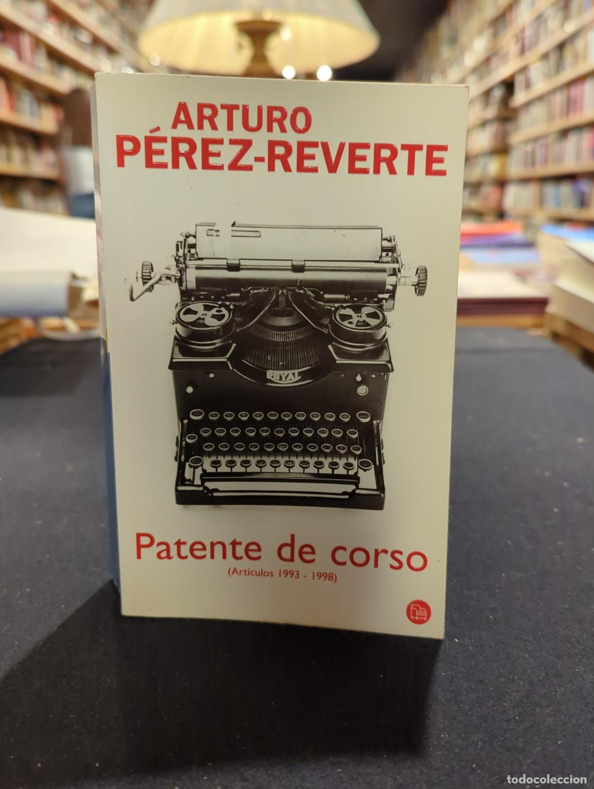 Libros: Patente de Corso - Artura P&eacute;rez Reverte