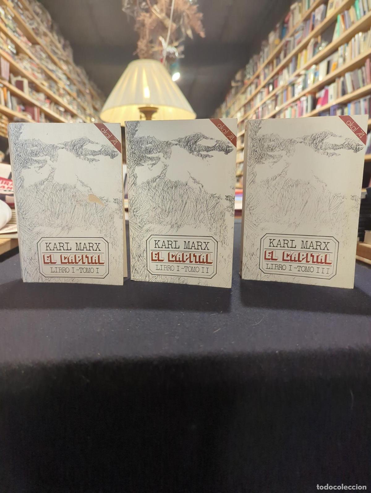 Libros: El Capital Libro I (3 tomos) - Karl Marx