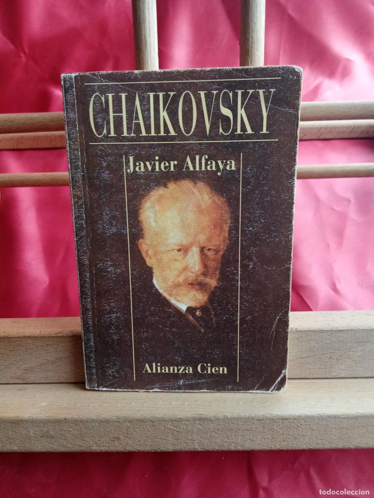 Libros: Javier Alfaya. Chaikovsky N.5062