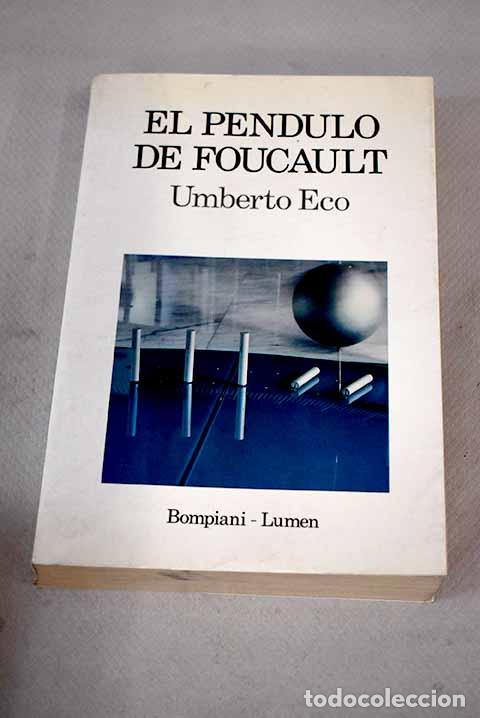 Libros: El p&eacute;ndulo de Foucault. - Eco, Umberto. TDK833