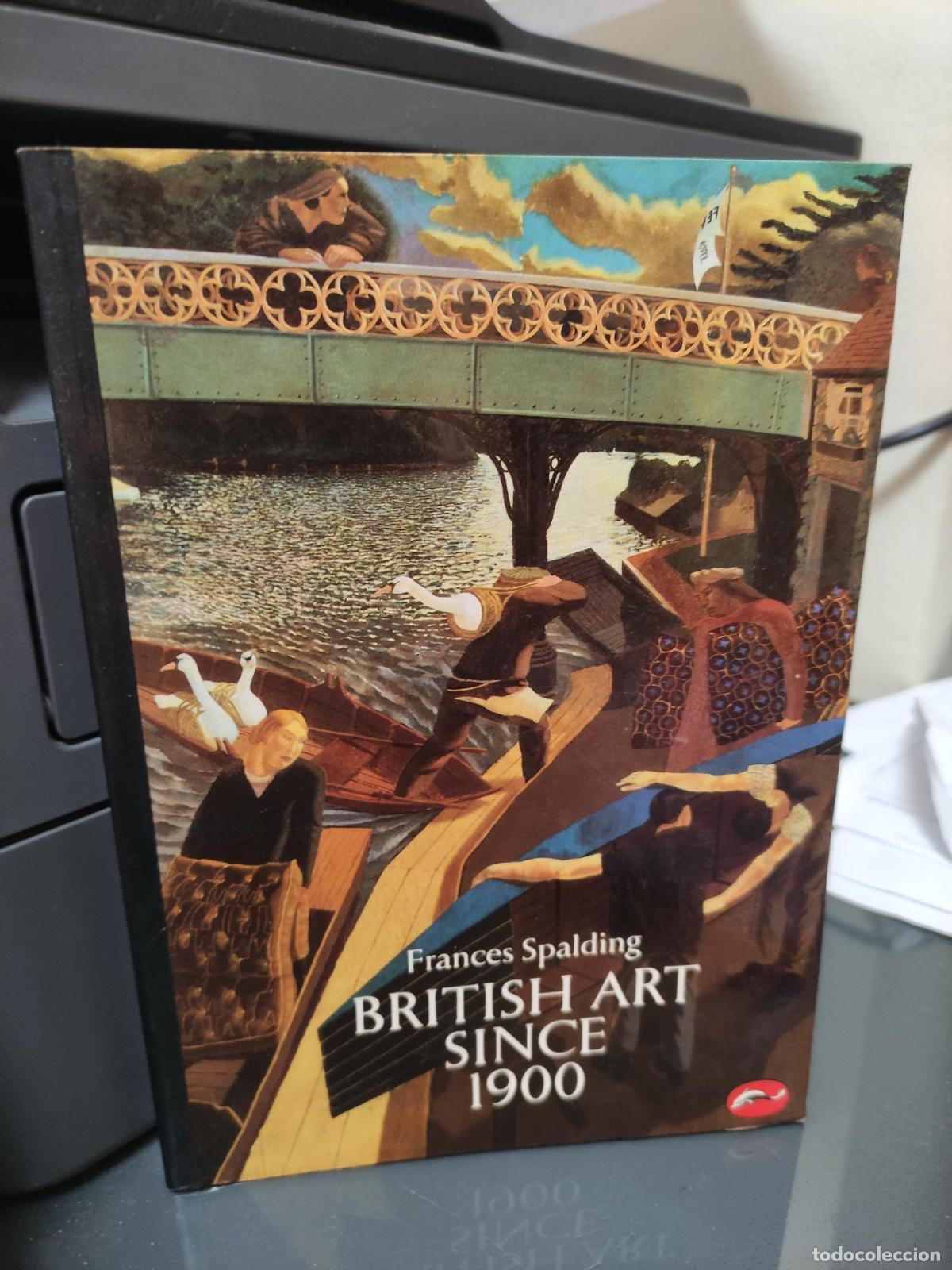 Libros: British Art Since 1900 (World Of Art) - Frances Spalding