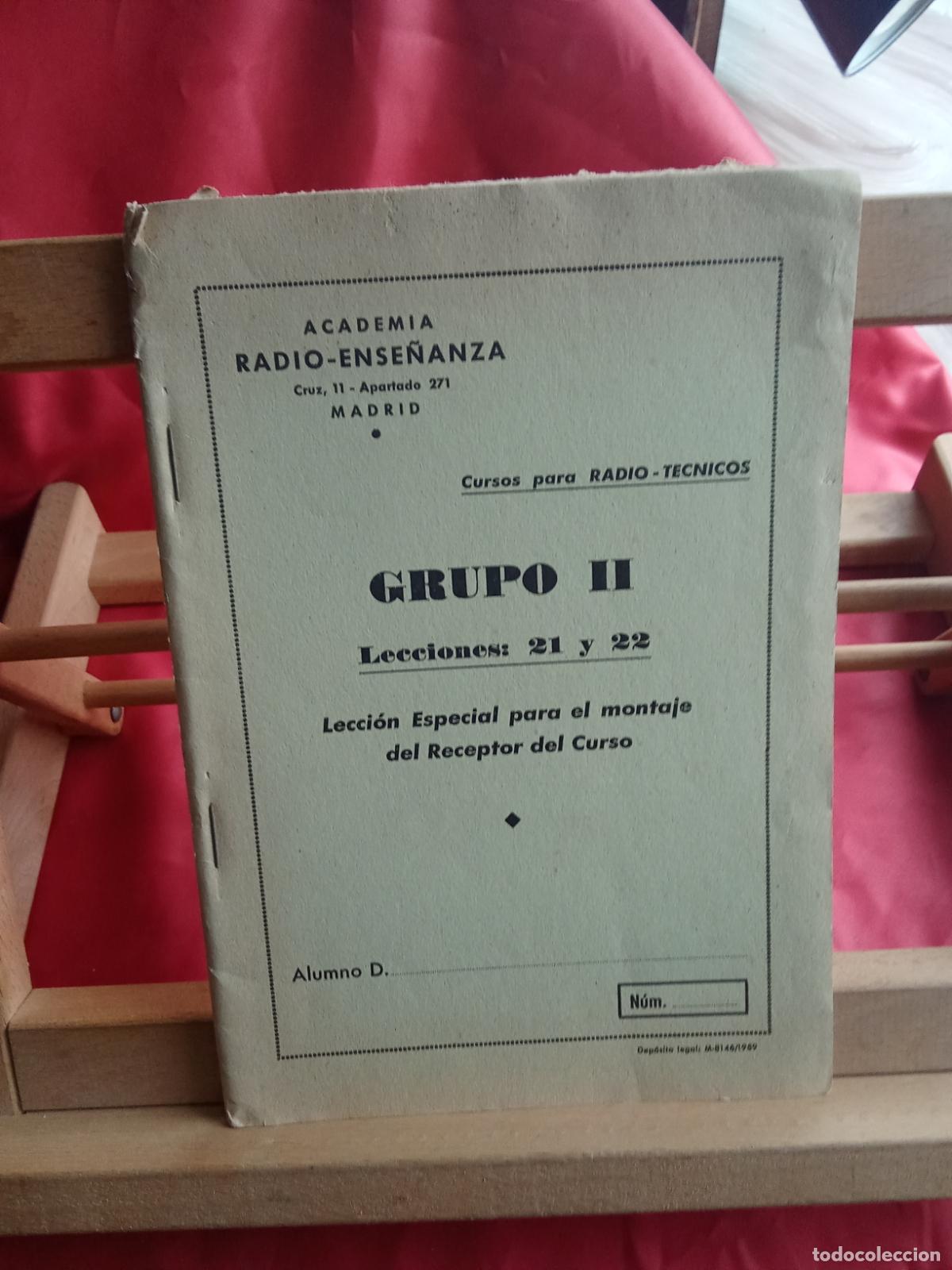 Libros: Cursos para radio-tecnicos, Grupo II. Academia Radio-Ense&ntilde;anza REV.1380