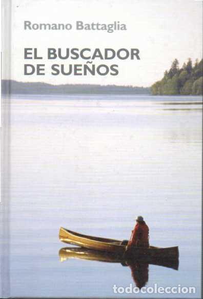 B&uuml;cher: El buscador de sue&ntilde;os. - Romano Battaglia. TDK638