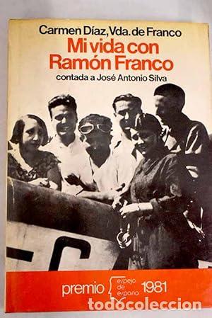 books: Mi vida con Ram&oacute;n Franco. - Garriga, Ram&oacute;n. TDK911
