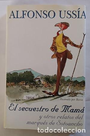 books: SECUESTRO DE MAMA, EL - tdk180 - Uss&iacute;a, Alfonso